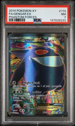 2014 POKEMON XY PHANTOM FORCES #114 FULL ART/GENGAR EX PSA 7