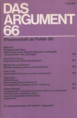Das ARGUMENT 66 - Wissenschaft als Politik (III) Zeitschrift für Philosophie und