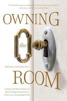 Owning The Room Roger A Gerard Taschenbuch Kartoniert / Broschiert Englisch 2020