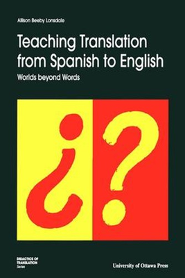#ad #ad Teaching Translation from Spanish to English : Worlds Beyond Word $9.96