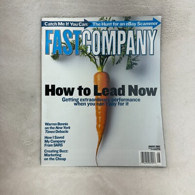 Fast Company Magazine August 2003 How To Lead Now The Hunt For an Ebay Scammer