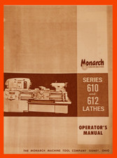 MONARCH 610 612 Lathe 1977 Operator, Schematic and Hydraulic Manual