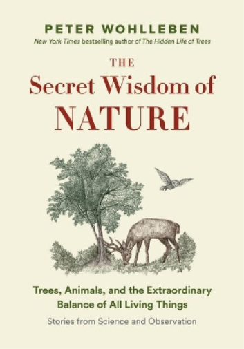Wohlleben Secret Wisdom of Nature (Copertina rigida)