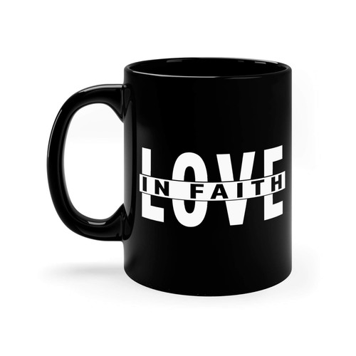 Black Ceramic Mug - 11oz - Love in Faith - Picture 3 of 5