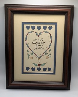 Folk Art Framed w/Glass ''Friends Become Our Chosen Families'' Signed Handpainted