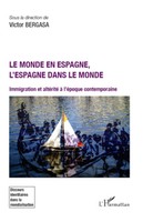 Victor Bergasa | Le Monde En Espagne, L'espagne Dans Le Monde | Taschenbuch
