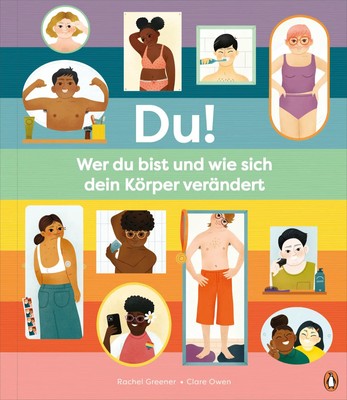 Du! - Wer du bist und wie sich dein Körper verändert | Rachel Greener | Buch