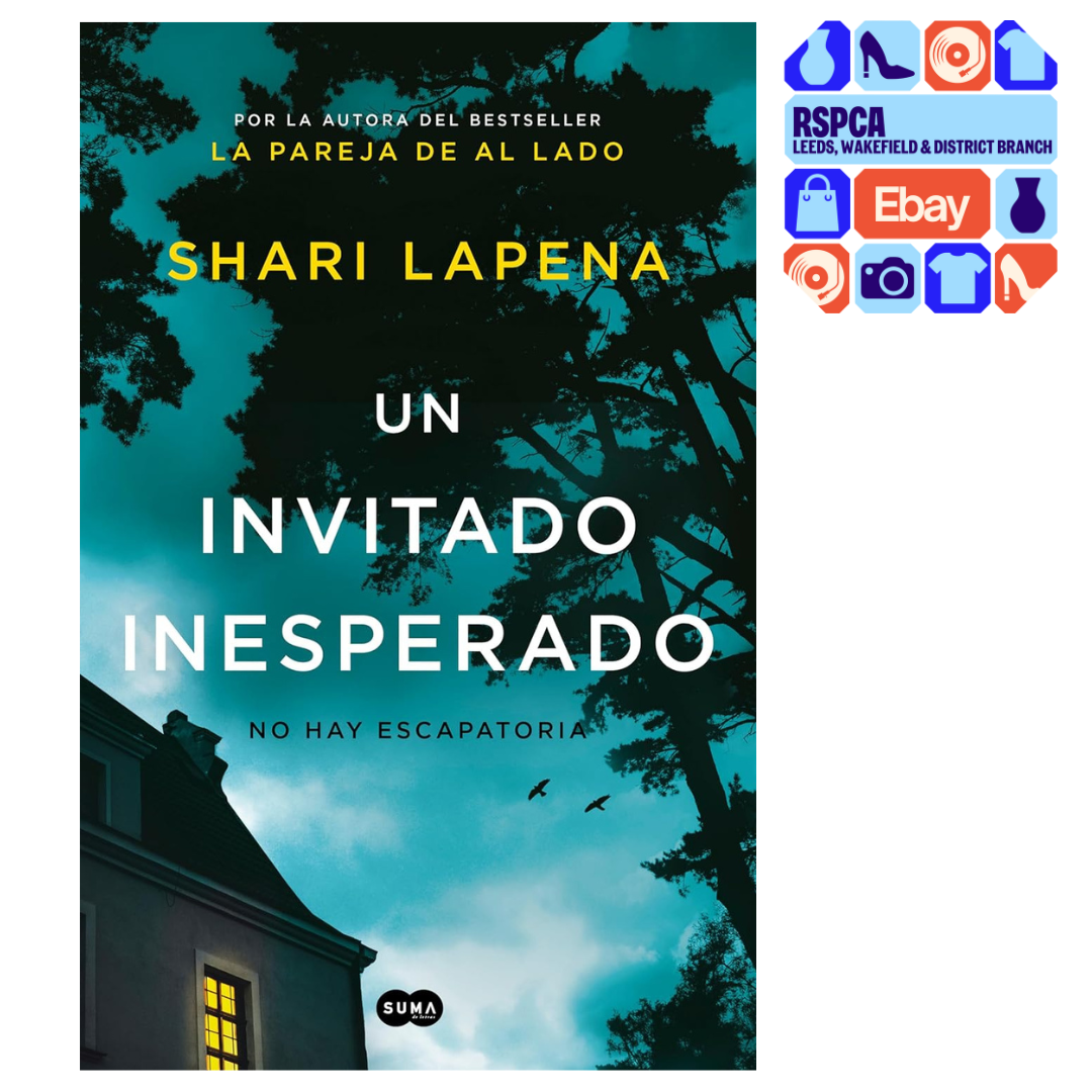 Un Invitado Inesperado by Shari Lapena Spanish An Unwanted Guest Paperback