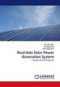 Dual-Axis Solar Power Generation System | Buch | 9783844323702