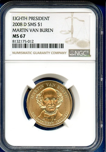 2008 D NGC SMS MS67 President Martin Van Buren $1 US Mint Coin 2008-D MS-67