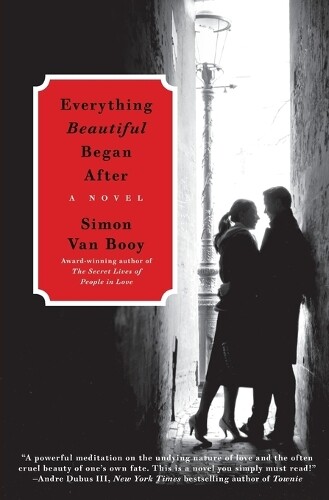 Thumbnail - Simon Van Booy Everything Beautiful Began After (taschenbuch)
