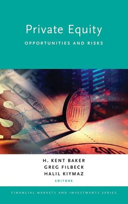 Baker | PRIVATE EQUITY OPPORTUN & RISKS FMI C | Buch | Englisch (2015)