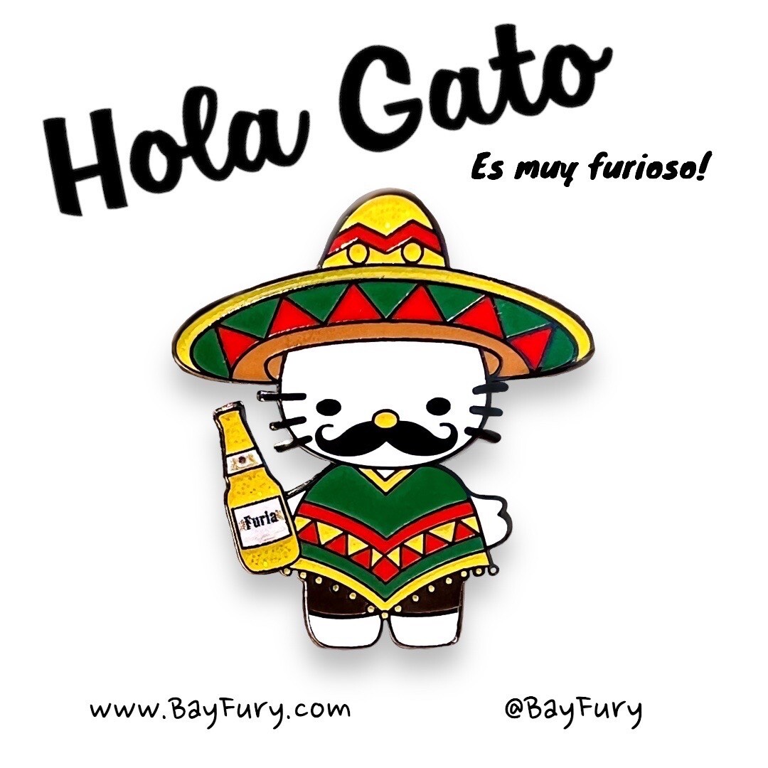 Sanrio Hello Kitty “inspired” Pin “Hola Gato” Enamel Pin Mexico Chicano Latino