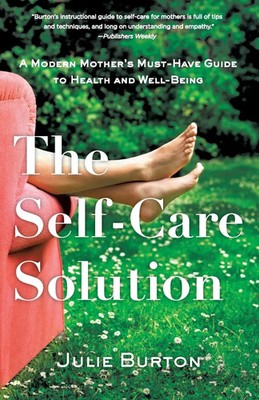 The Self-Care Solution | Julie Burton | Taschenbuch | Kartoniert / Broschiert