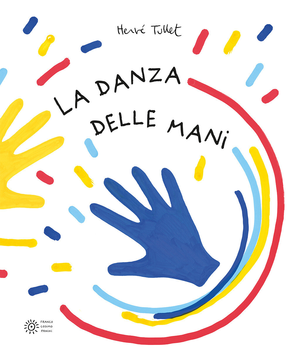 5902614 3305552 Libri Hervé Tullet - La Danza Delle Mani. Ediz. A Colori