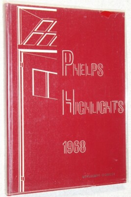 1968 Phelps Central High School Yearbook Annual Phelps New York NY - Highlights