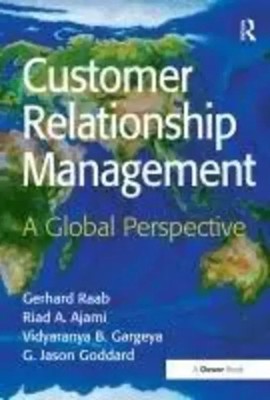 Customer Relationship Management | A Global Perspective | Goddard (u. a.) | Buch