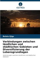 Belete Ejigu | Verbindungen Zwischen LäNdlichen Und StäDtischen Gebieten Und...