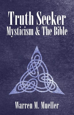 Warren M. Mueller | Truth Seeker | Taschenbuch | Englisch (2021)