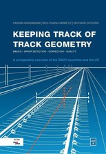 Keeping Track of Track Geometry ~ Fabian Hans...