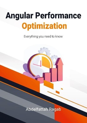Angular Performance Optimization Abdelfattah Ragab