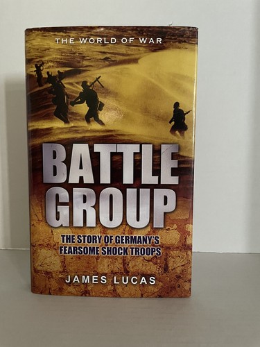 Battle Group: German Kampfgruppen Action of WW2 by James Lucas. UK EDITION! - Picture 15 of 16