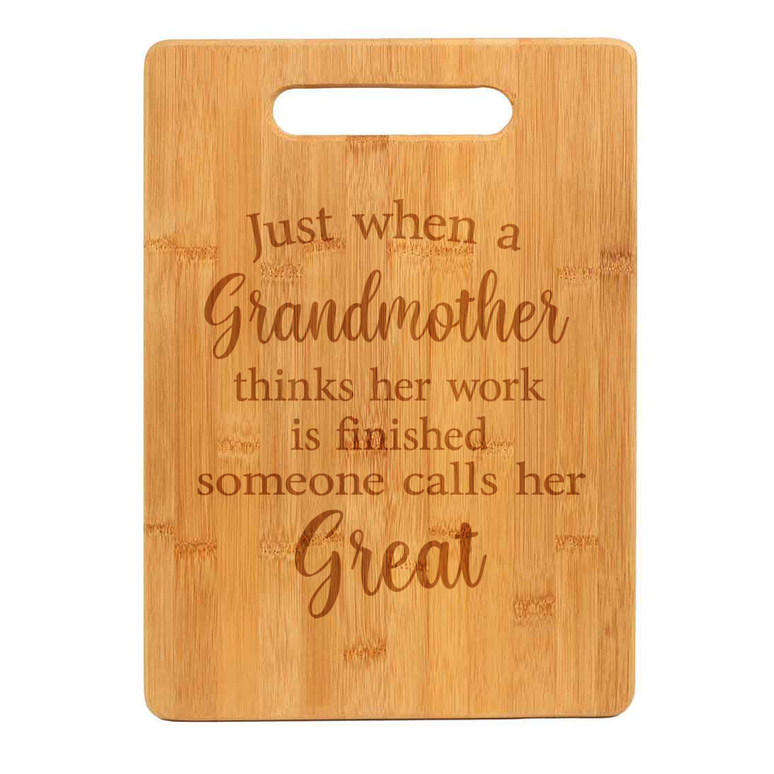 Cutting Board Grandmother Thinks Her Work Is Finished Great Grandmother Grandma-image