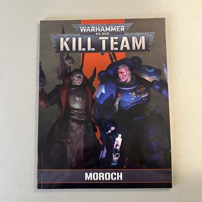 Warhammer 40K 40,000 Kill Team Kill Team Moroch Paperback RPG Book