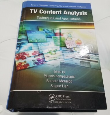 TV Content Analysis : Techniques & Applications by Kompatsiaris, 2012, NEW, HC