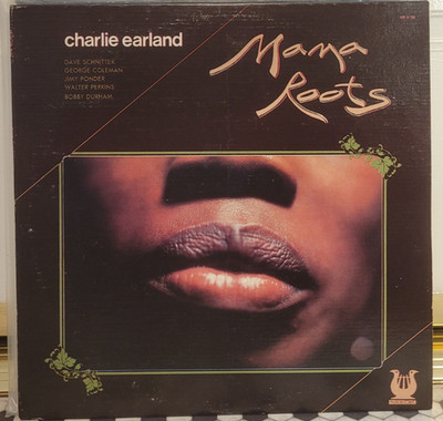 Charlie Earland   Mama Roots  LP  Muse Records MR 5156    VERY NICE!    VG++