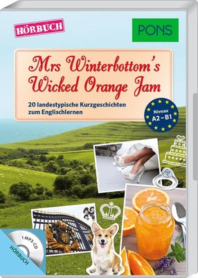 PONS Hörbuch Mrs Winterbottom's Wicked Orange Jam | Emma Bullimore | Audio-CD