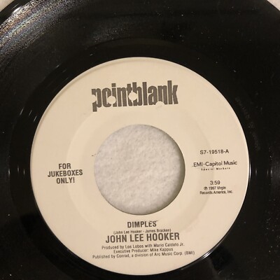 JOHN LEE HOOKER - DIMPLES / DON T LOOK BACK, POINTBLANK S7-19518, 45 RPM, 1997