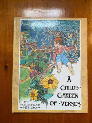 A Child's Garden of Verses by Robert Louis Stevenson, Charles Robinson (1989)