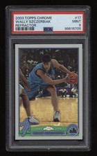 2003-04 Wally Szczerbiak PSA 9 Topps Chrome Refractor #17 *NICE* POP6 Invest NOW