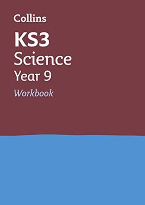 KS3 Science Year 9 Workbook (Collins KS3 Revision and Practice -