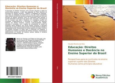 Educação: Direitos Humanos e Docência no Ensino Superior do Brasil Claudio Morei