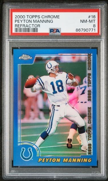 2000 Topps Chrome Refractor #16 Peyton Manning PSA 8 - Recently Graded - Pop 32