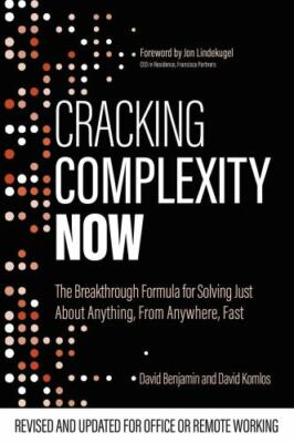 Cracking Complexity Now: The Breakthrough Formula for Solving ...  (paperback)