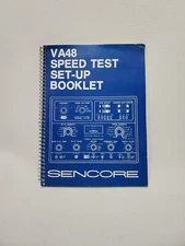 Sencore VA48 Speed Test Set Up Booklet