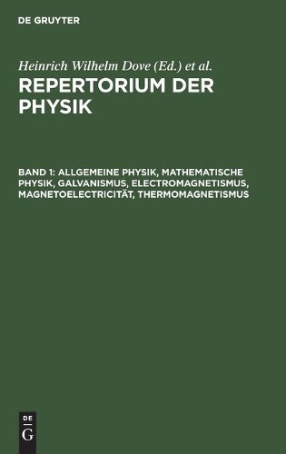 Allgemeine Physik, Mathematische Physik, Galvanismus, Electromagnetis (Hardback)