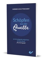 Werner Schlittenhardt | SchöPfen Aus Der Quelle | Taschenbuch | Deutsch (2021)