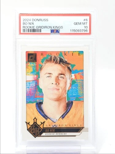 BO NIX 2024 DONRUSS ROOKIE GRIDIRON KINGS FOOTBALL RC PSA 10 Q0311