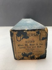 Universal 3033 When We Meet In The Sweet Bye And Bye, MULT ROLLS SHIP FREE 