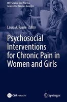 Laura A. Payne | Psychosocial Interventions For Chronic Pain In Women And Girls