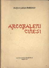 Arcobaleni cinesi. . 1953. IED.