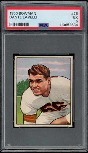 1950 Bowman #78 Dante Lavelli ^ Cleveland Browns   ~ PSA 5