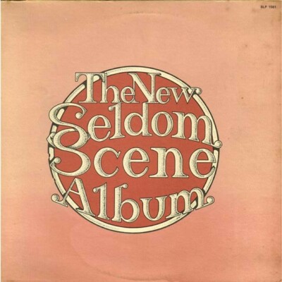 The New Seldom Scene Album (USA 1976 Rebel Records SLP - 1561) LP