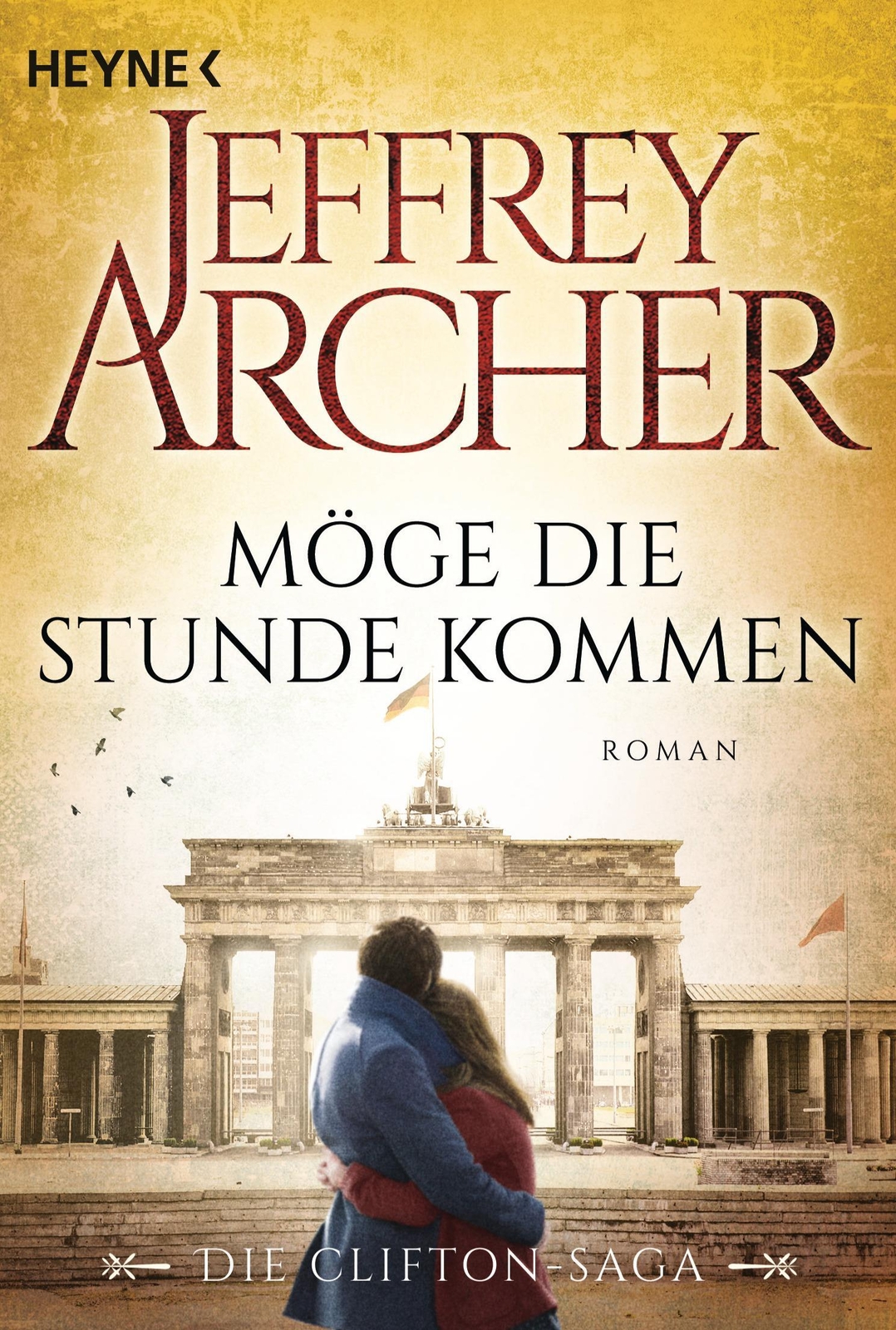 Möge Die Stunde Kommen Jeffrey Archer