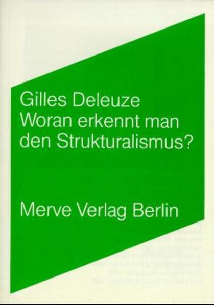 Thumbnail - Woran Erkennt Man Den Strukturalismus? | Gilles Deleuze | 1992 |