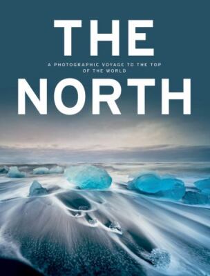 The North: A Photographic Voyage to the Top of the World, Kunth Verlag, Very Goo